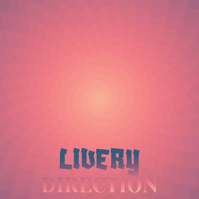 Livery Direction