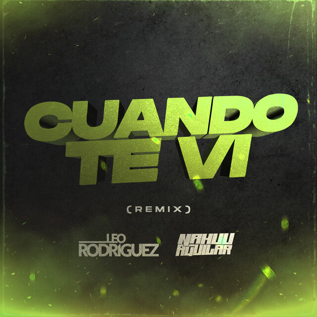 Cuando Te Vi (22 Tini) (Remix)