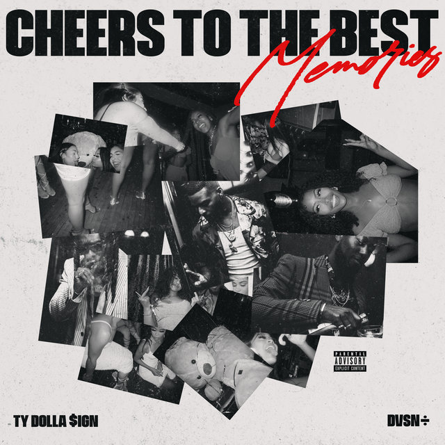 Cover art for album Cheers to the Best Memories by dvsn, Ty Dolla $ign