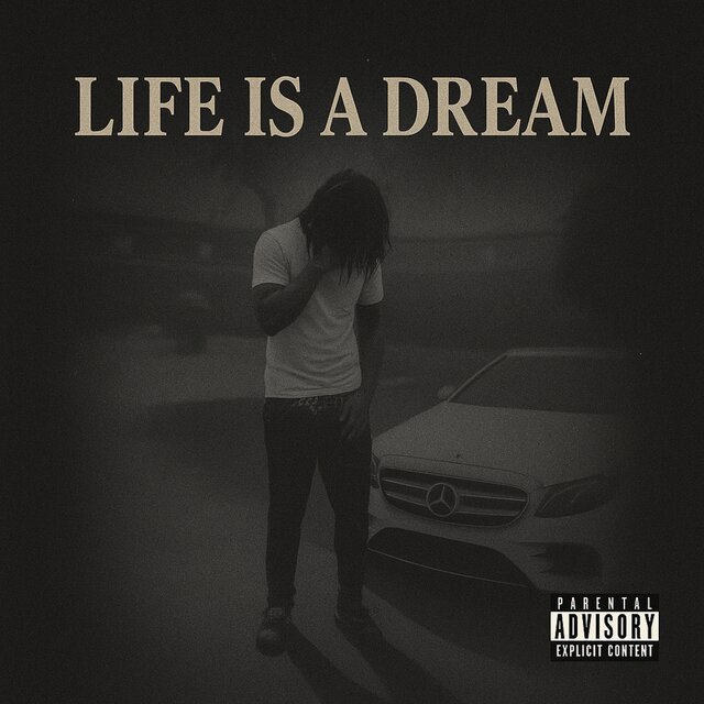 Life is a Dream