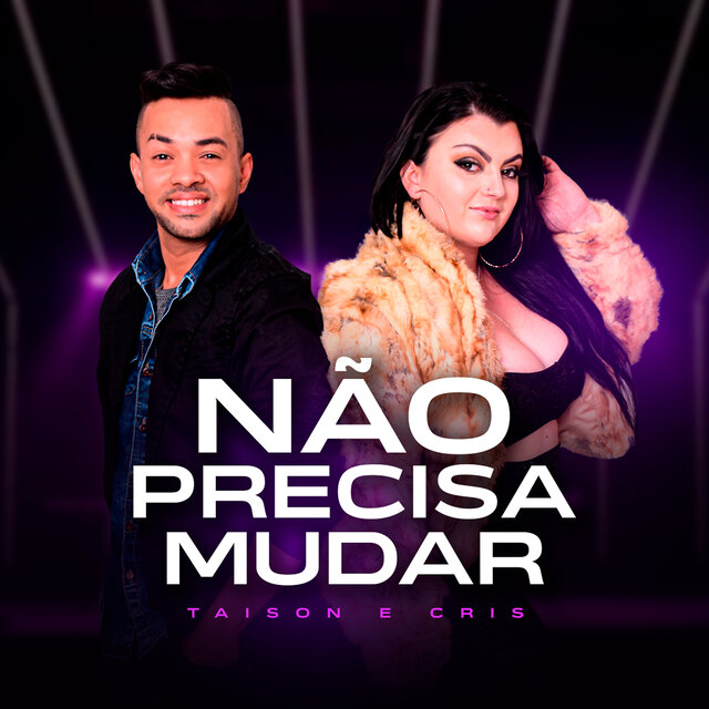 Não Precisa Mudar