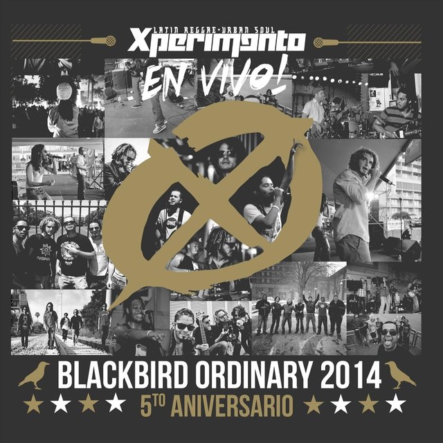 Xperimento (En Vivo at Blackbird Ordinary) [5to Aniversario]