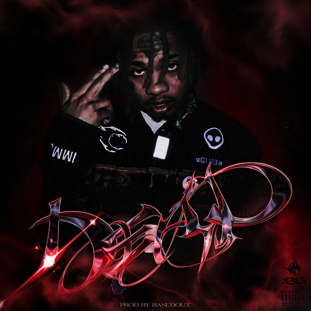 (Dead) [feat. Slime Dollaz]