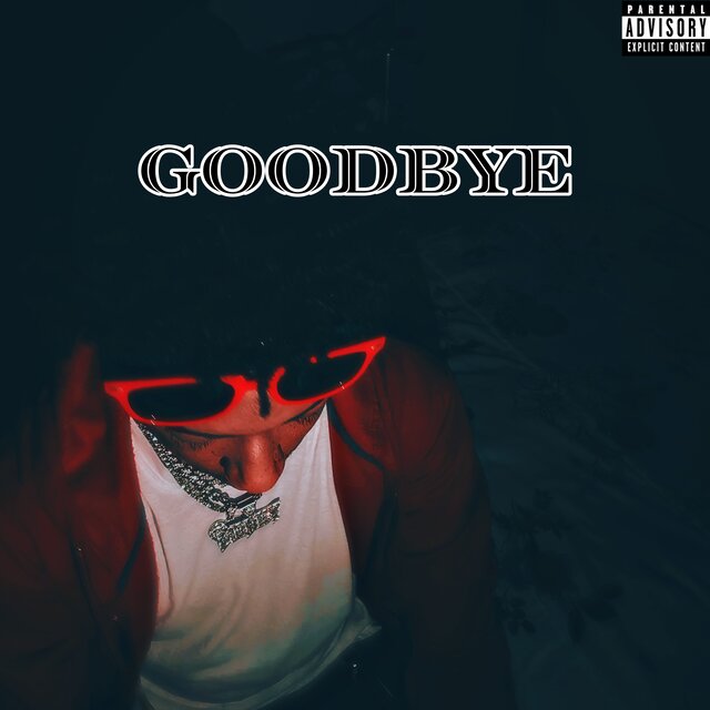 Goodbye