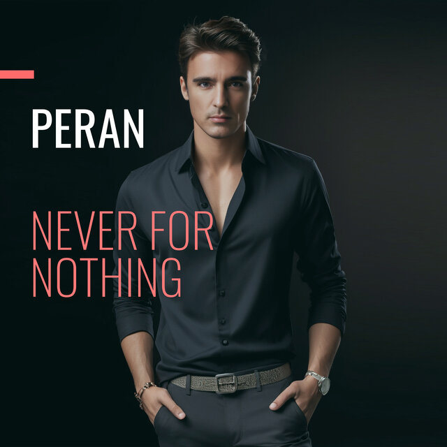 Never for Nothing (Extended)