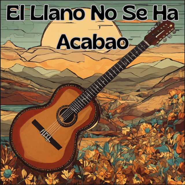 El Llano No Se Ha Acabao (En Vivo)