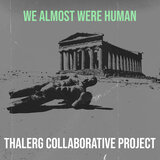 We Almost Were Human