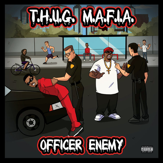 Cover art for album Officer Enemy by T.h.u.g. M.a.f.i.a.