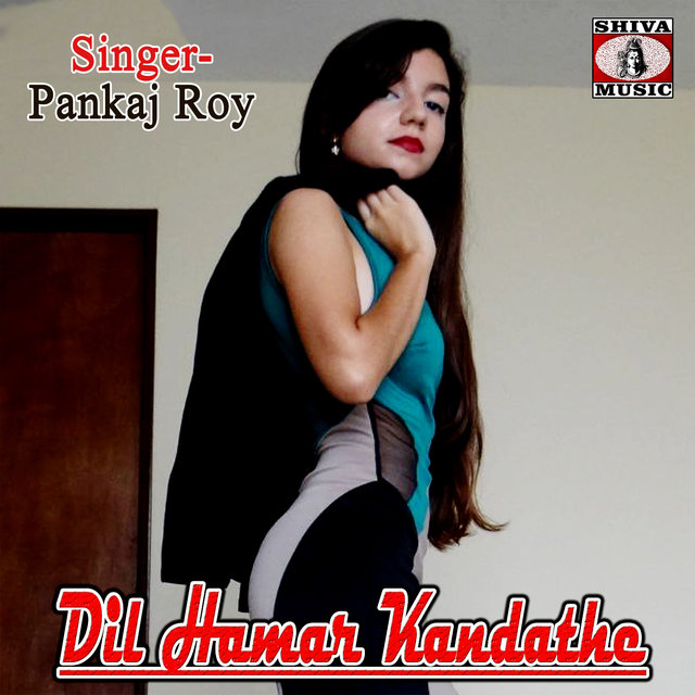 Dil Hamar Kandathe