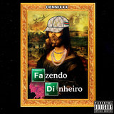 Fazendo Dinheiro