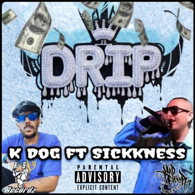 Drip (feat. Sickkness)