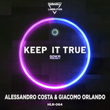 Keep it True (Goka Radio Mix)