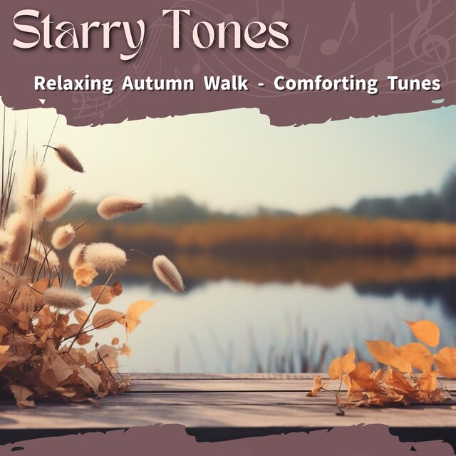 Relaxing Autumn Walk-Comforting Tunes