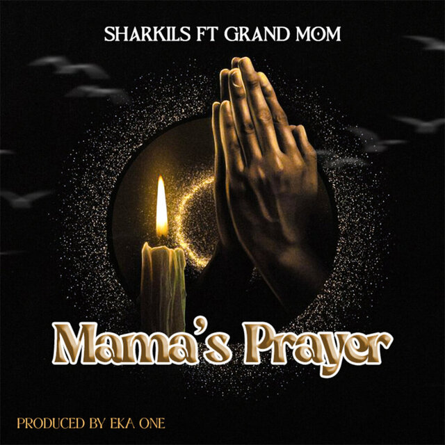 Mama's Prayer