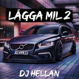 LÄGGA MIL 2