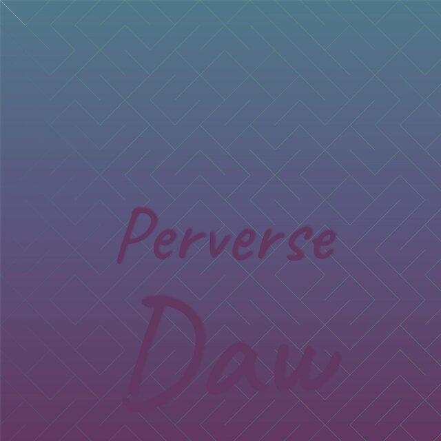 Perverse Daw