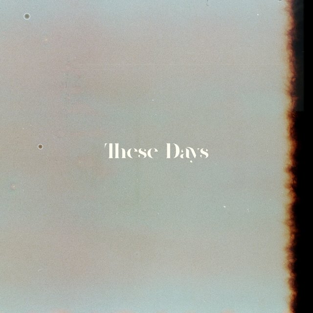 These Days