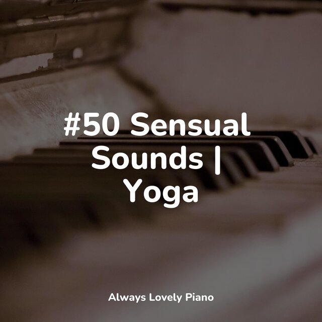 #2022 50 Calming Tracks for Complete Relaxation