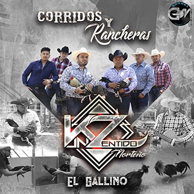 Corridos Y Rancheras  El Gallino