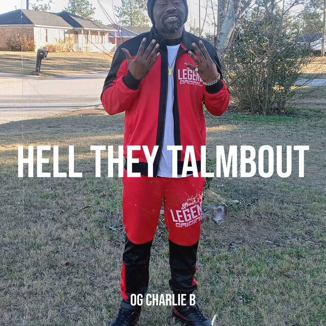 Hell They TalmBout