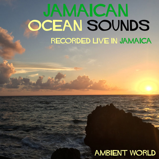 Jamaican Ocean Sounds