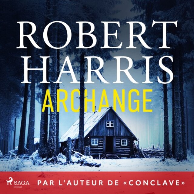 Archange (Par l'auteur de « Conclave »)