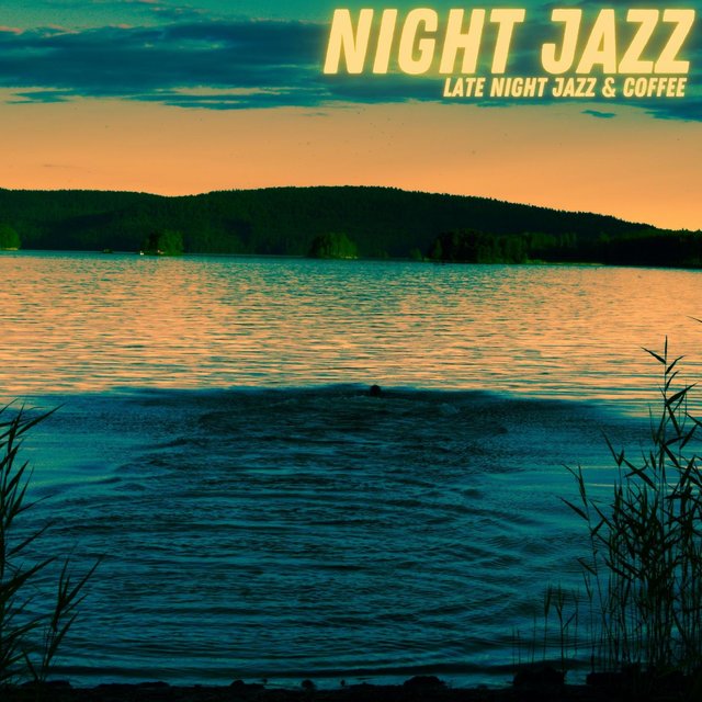 Late Night Jazz & Coffee