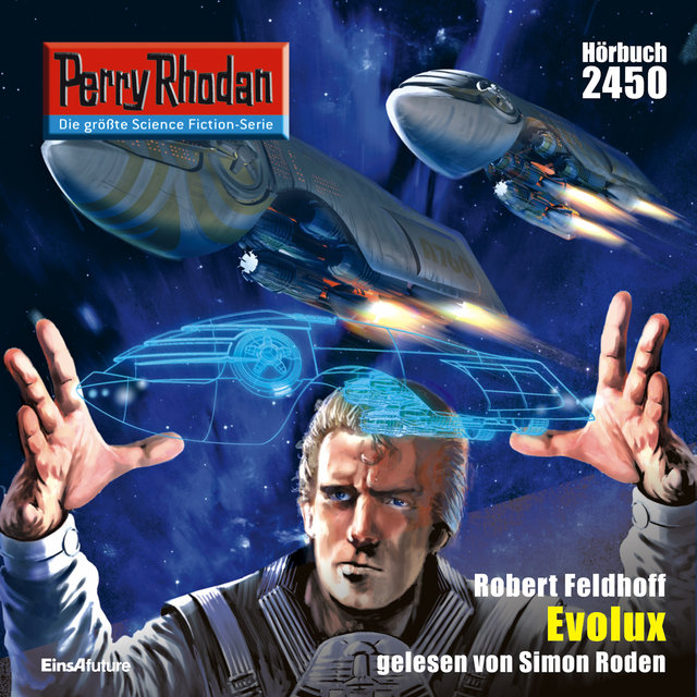 Evolux - Perry Rhodan - Erstauflage 2450 (Ungekürzt)