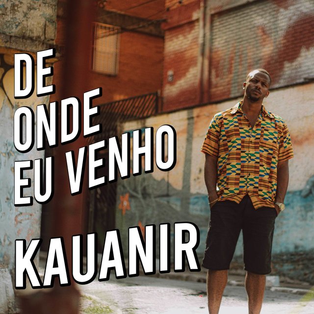 De Onde Eu Venho
