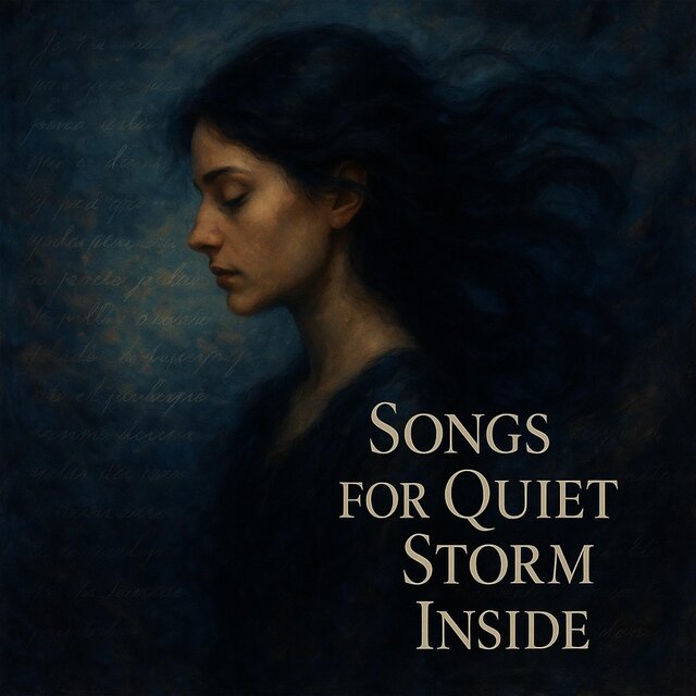 Songs For The Quiet Storm Inside