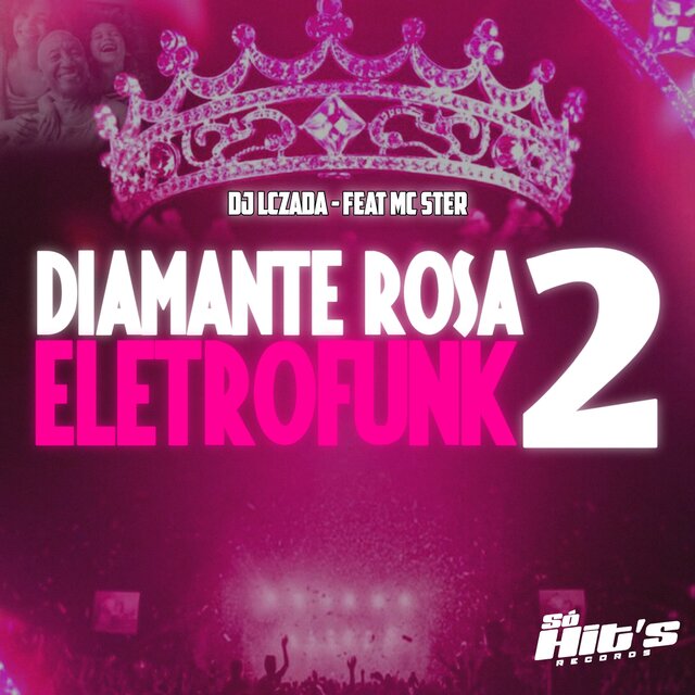 Diamante Rosa Eletrofunk 2