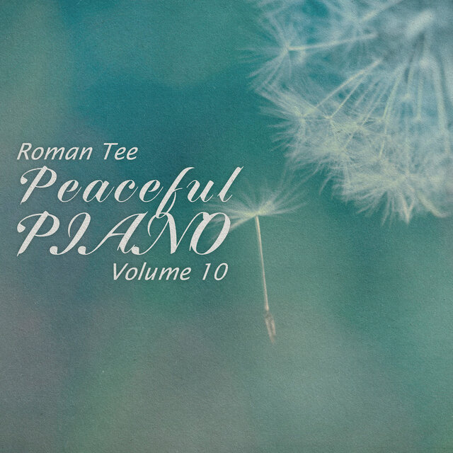 Peaceful Piano Vol.10 (Pure Piano)