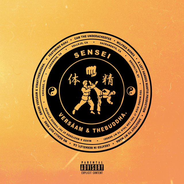 Sensei (feat. Kahj, Cam the Underacheefer & Wilfred Bones)