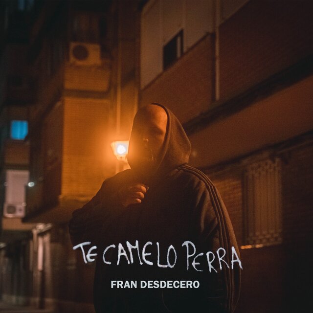 Te camelo perra