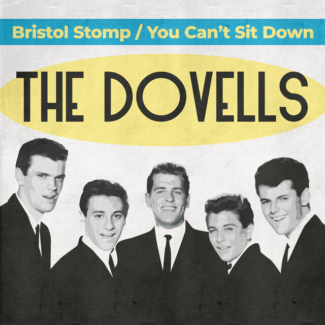 Bristol Stomp / You Can't Sit Down (Rerecorded Version)