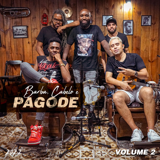 Barba, Cabelo e Pagode, Vol. 2 (Ao Vivo)