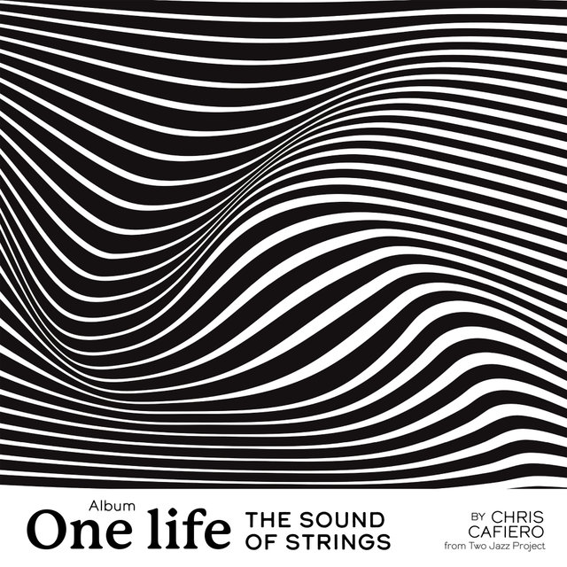 ONE LIFE (The Sound of Strings)