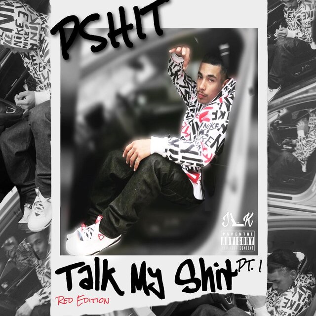 Talk My Shit Pt. 1