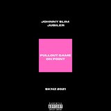 Pullout Game On Point (2021) (feat. Jubiler)