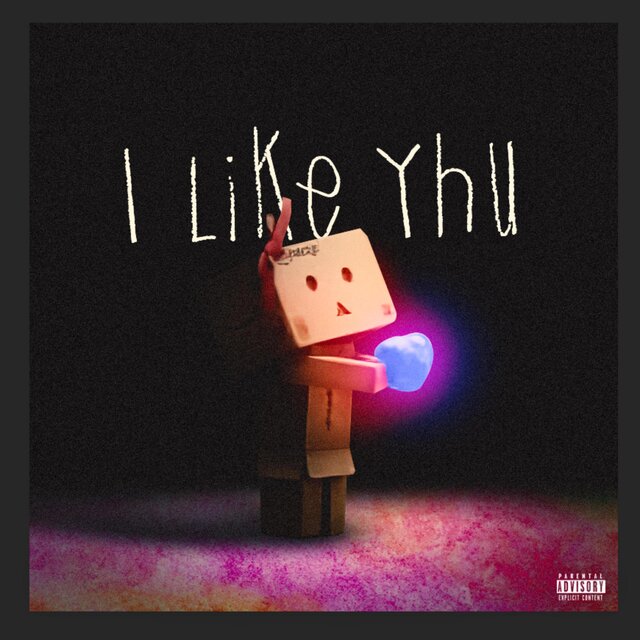 I Like Yhu