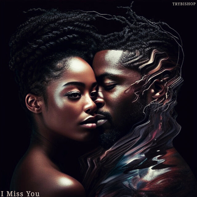I MISS YOU