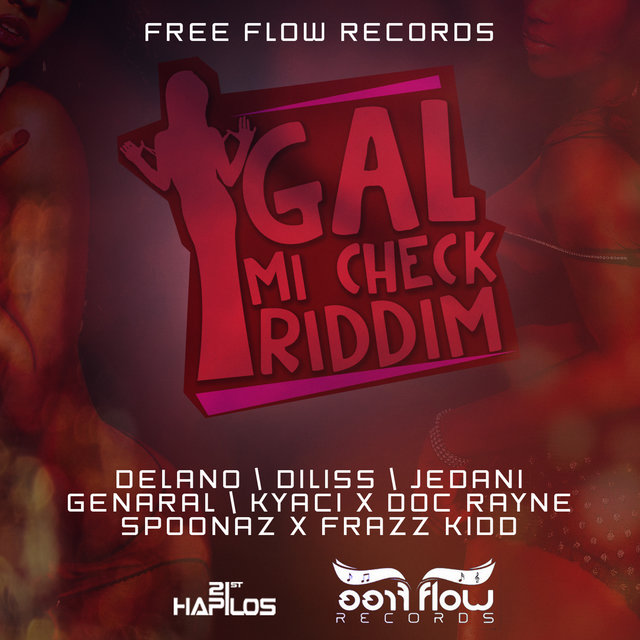 Gal Mi Check Riddim