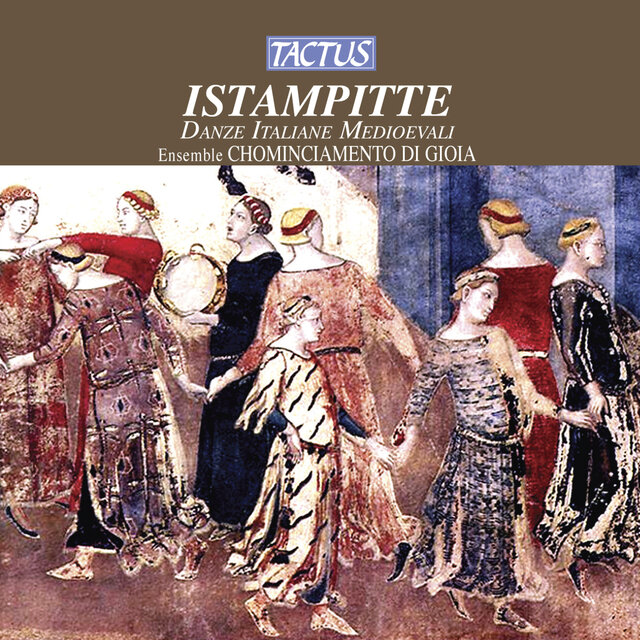 Istampitte: Danze italiane del Medioevo