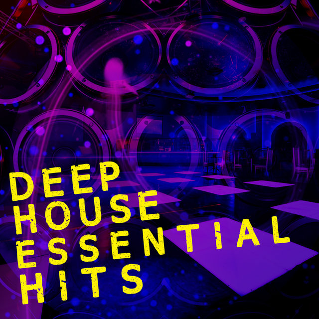 Deep House: Essential Hits
