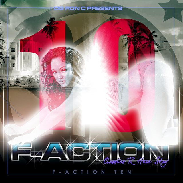 F-Action 10 (Chopped & Screwed)