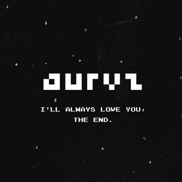 I'll Always Love You, The End,