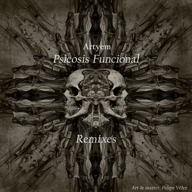 Psicosis Funcional - Remixes
