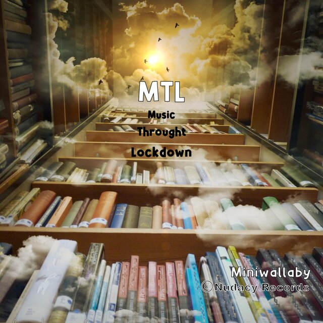 M. T. L. - Music Throught Lockdown