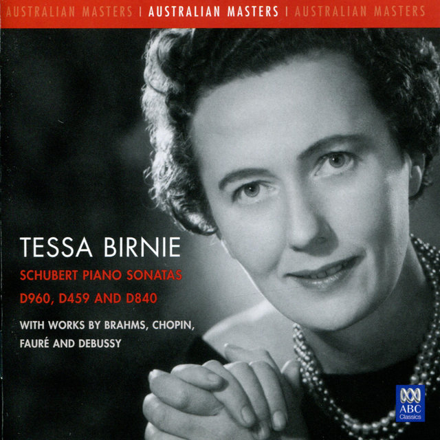 Schubert Piano Sonatas D. 960, D. 459 and D. 840 with Works by Brahms, Chopin, Fauré and Debussy