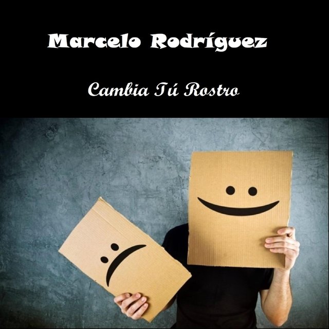 Cambia Tú Rostro